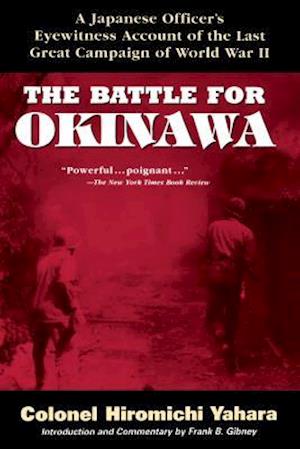 The Battle for Okinawa