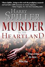 Murder in the Heartland: Book One