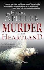 Murder in the Heartland: Book Three