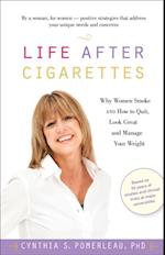 Life After Cigarettes