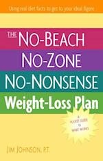 No-Beach, No-Zone, No-Nonsense Weight-Loss Plan