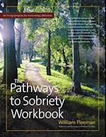Pathways to Sobriety Workbook