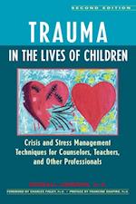 Trauma in the Lives of Children