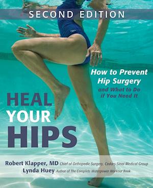 Heal Your Hips, Second Edition