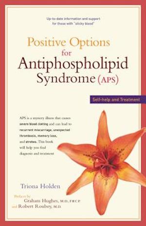 Positive Options for Antiphospholipid Syndrome (APS)