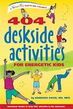 404 Deskside Activities for Energetic Kids