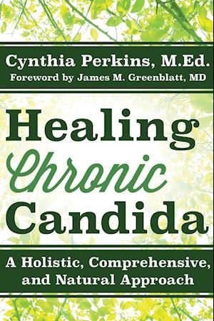Healing Chronic Candida