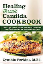 Healing Chronic Candida Cookbook