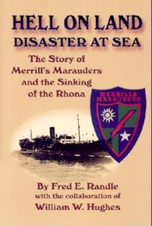 Hell on Land Disaster at Sea
