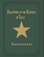 Daughters of Republic of Texas - Vol II