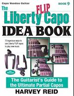 The Liberty Flip Capo Idea Book