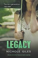 Legacy (the Descendant Series Book 3)