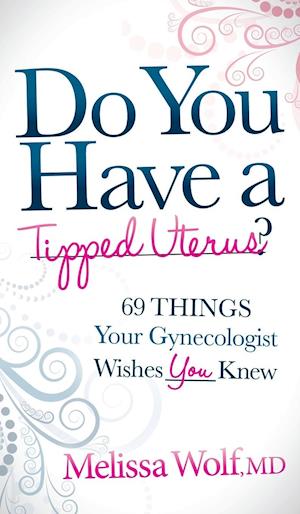 Do You Have a Tipped Uterus