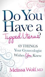 Do You Have a Tipped Uterus