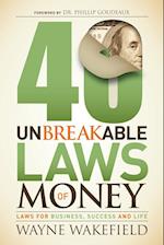 40 Unbreakable Laws of Money