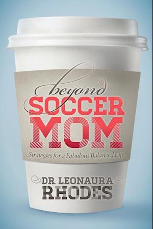 Beyond Soccer Mom