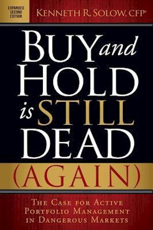 Buy and Hold is Still Dead (Again)