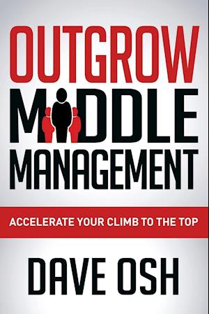 Outgrow Middle Management