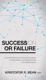 Succession or Failure