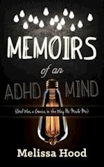 Memoirs of an ADHD Mind
