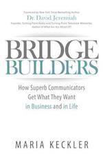 Bridge Builders