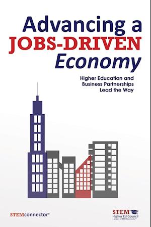 Advancing a Jobs-Driven Economy