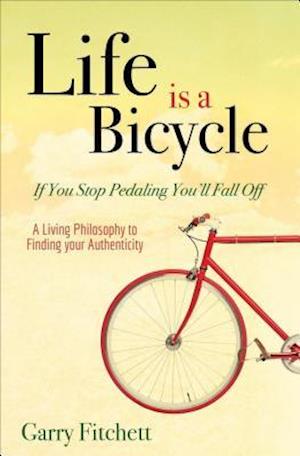 Life is a Bicycle