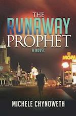 The Runaway Prophet