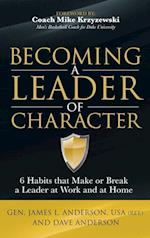 Becoming a Leader of Character