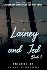 Lainey and Jed, Book Two: From the Fifteen Thousand Times for Fifty Years series 