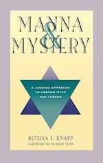 Manna and Mystery