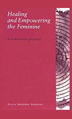 Healing and Empowering the Feminine