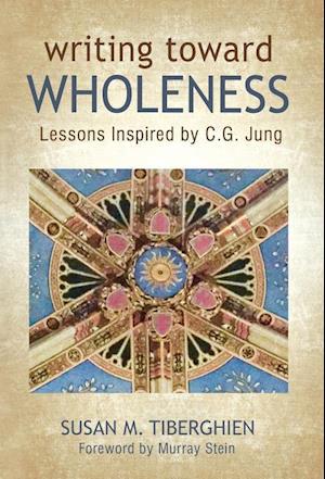 Writing Toward Wholeness