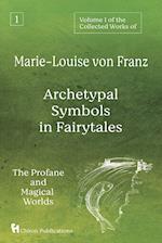 Volume 1 of the Collected Works of Marie-Louise von Franz