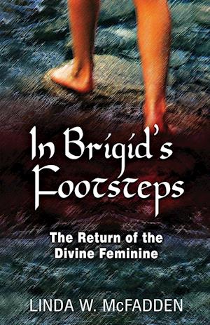 In Brigid's Footsteps