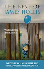The Best of James Hollis: Wisdom for the Inner Journey 