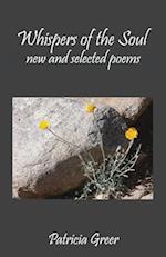 Whispers of the Soul: New and Selected Poems 