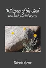 Whispers of the Soul: New and Selected Poems 