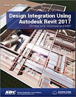Design Integration Using Autodesk Revit 2017 (Including unique access code)