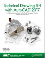 Technical Drawing 101 with AutoCAD 2017 (Including unique access code)