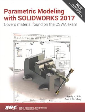 Parametric Modeling with SOLIDWORKS 2017