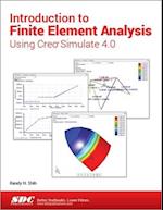 Introduction to Finite Element Analysis Using Creo Simulate 4.0