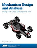 Mechanism Design and Analysis Using PTC Creo Mechanism 4.0