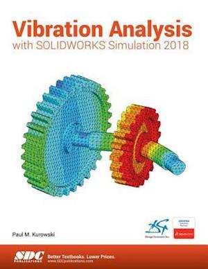 Vibration Analysis with SOLIDWORKS Simulation 2018