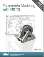 Parametric Modeling with NX 12