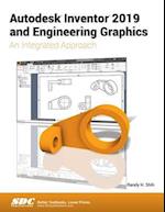 Autodesk Inventor 2019 and Engineering Graphics