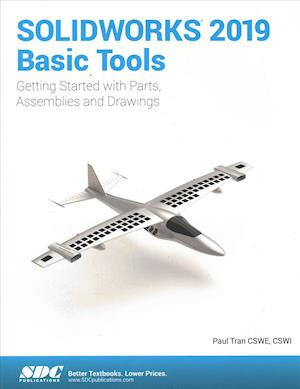 SOLIDWORKS 2019 Basic Tools