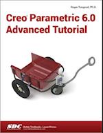 Creo Parametric 6.0 Advanced Tutorial