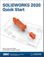 SOLIDWORKS 2020 Quick Start