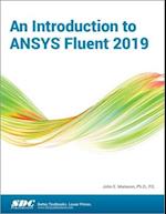 An Introduction to ANSYS Fluent 2019